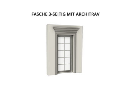 Türeinfassung | Fenstereinfassung: Fasche 3-seitig mit Architrav