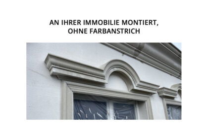an Ihrer Immobilie montiert, ohne Farbanstrich
